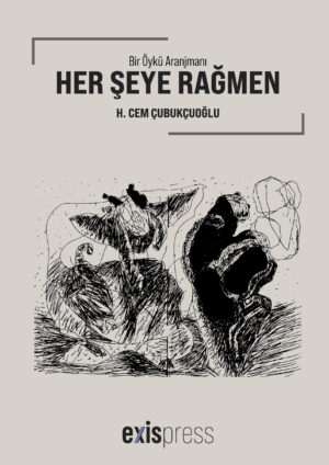 Her şeye rağmen